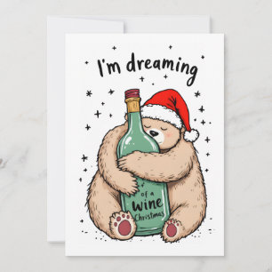 I'm Dreaming of a Wine Christmas  Holiday Card