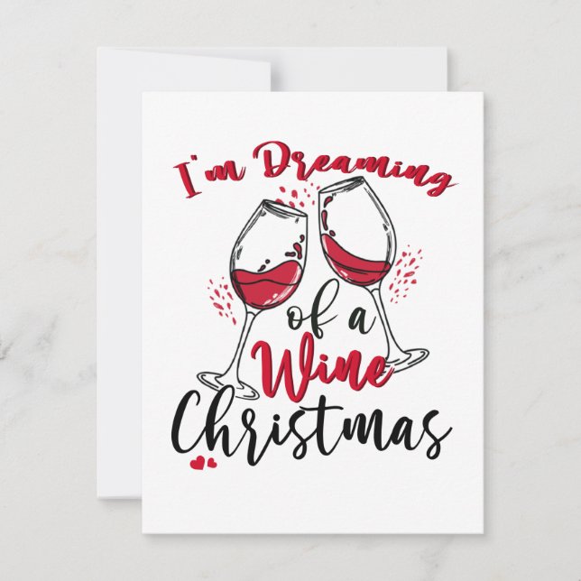 I'm Dreaming Of A Wine Christmas Invitation (Front)