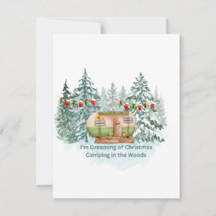 I'm Dreaming of Christmas Camping in the Woods on  Holiday Card