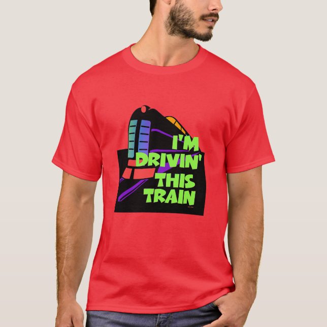 I'm Drivin' This Train Mens Red  T-Shirt (Front)