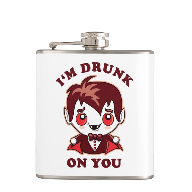 I'm Drunk On You | Cute Vampire Love Declaration Hip Flask (Front)
