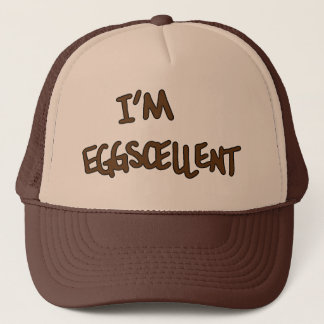 I'm Eggscellent Trucker Hat
