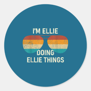 I'm Ellie Doing Ellie Things Retro Sungl D Classic Round Sticker