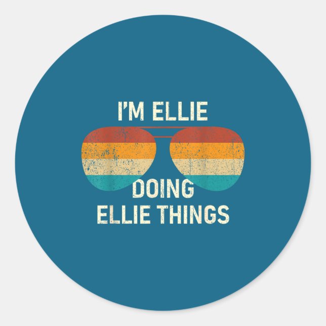 I'm Ellie Doing Ellie Things Retro Sungl D  Classic Round Sticker (Front)