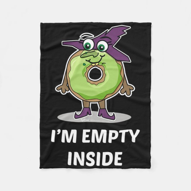 I'm Empty Inside Halloween Doughnut Design  Fleece Blanket (Front)