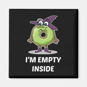 I'm Empty Inside Halloween Doughnut Design Magnet