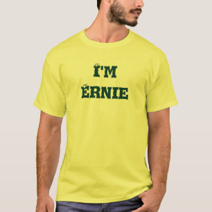 I'm Ernie of the "I'm with..." collection! T-Shirt