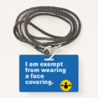 I'm Exempt From Wearing a Face Covering