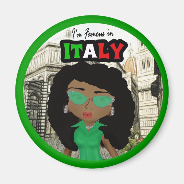 I'm Famous in Italy Diva -Dark Magnet (Front)