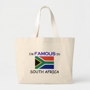 I'm Famous In SOUTH AFRICA Large Tote Bag