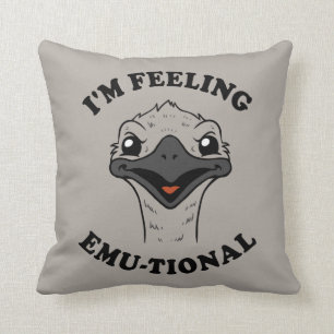 I'm Feeling Emu-Tional Cushion