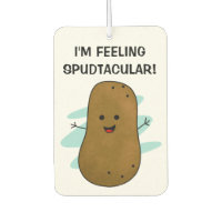I'm Feeling Spudtacular Potato