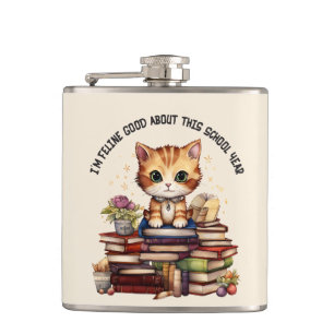 I'm Feline Good About This School Year Hip Flask