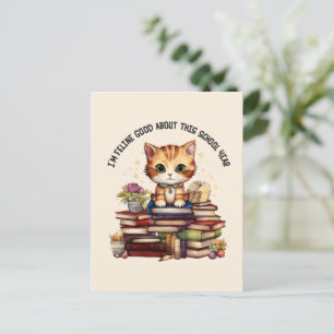 I'm Feline Good About This School Year Postcard