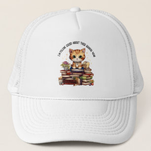 I'm Feline Good About This School Year Trucker Hat
