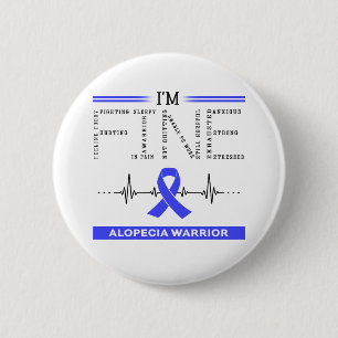 I'm Fine Alopecia Warrior 6 Cm Round Badge