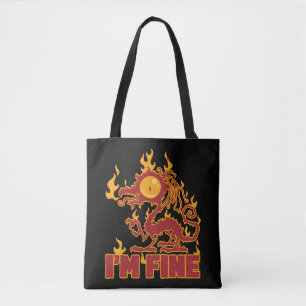 I'm Fine Burning Dragon Tote Bag