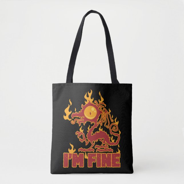 I'm Fine Burning Dragon Tote Bag (Front)