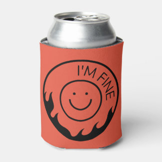 I'm Fine Can Cooler