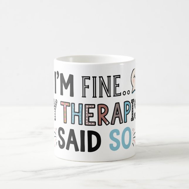 I'm fine coffee mug (Center)