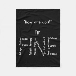 I'm Fine Depression Mental Health Awareness  Fleece Blanket