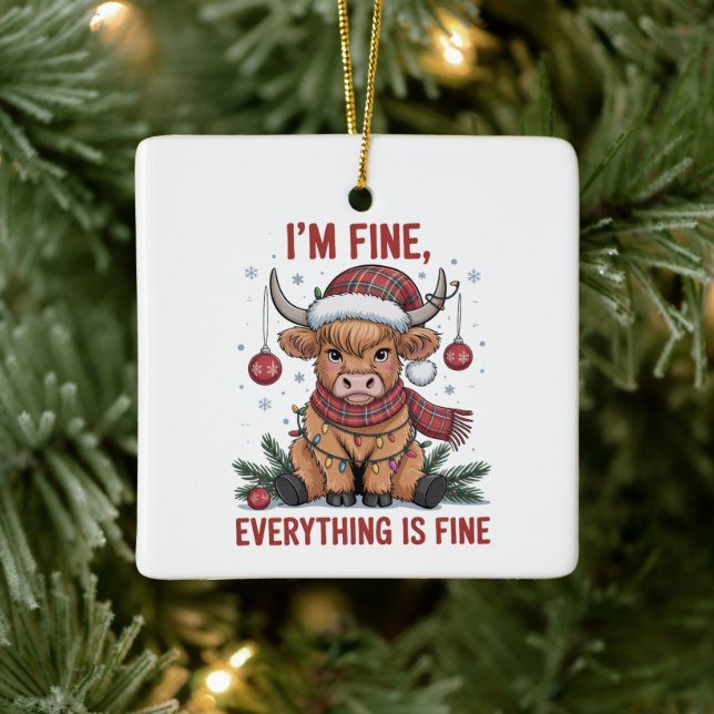 I'm Fine Everything is Fine Christmas Highland Cow Ceramic Ornament (Tree)
