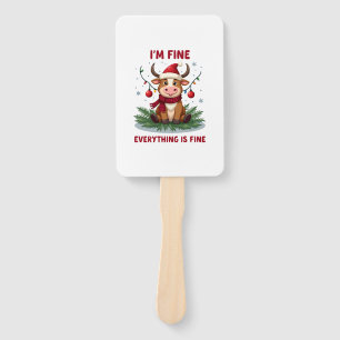 I'm Fine Everything is Fine Christmas Highland Cow Hand Fan