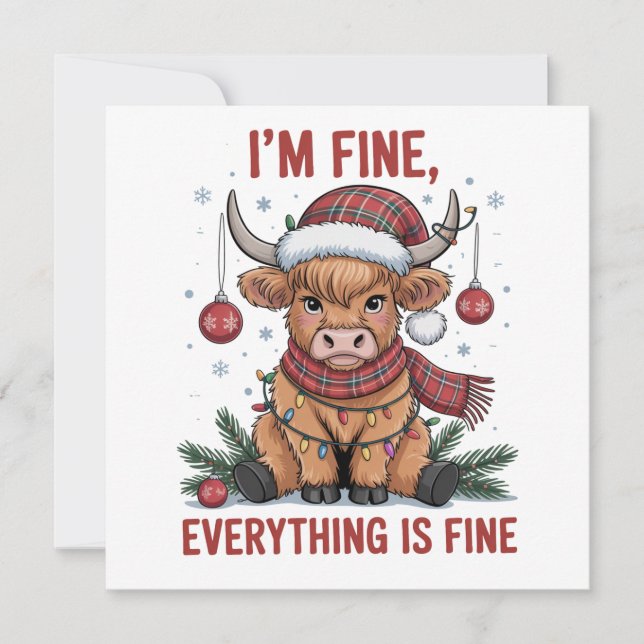 I'm Fine Everything is Fine Christmas Highland Cow Holiday Card (Front)