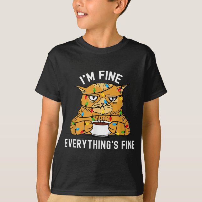 I'm Fine Everything Is Fine Christmas Lights Funny T-Shirt (Front)
