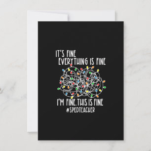 I'm Fine Everything Is Fine Christmas Lights Sped Invitation