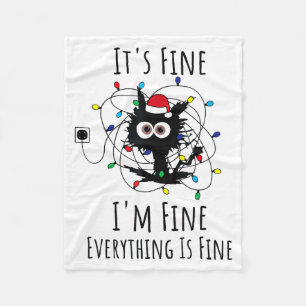 I'm Fine Everything Is Fine Cute Cat Christmas Lig Fleece Blanket
