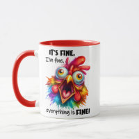 I'm fine, everything is FINE Funny Chicken