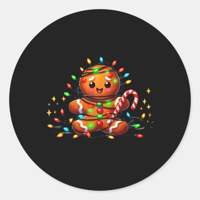 I'm Fine Everything Is Fine Gingerbread Christmas  Classic Round Sticker (Front)