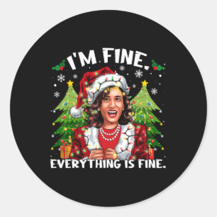 I'm Fine Everything Is Fine Meme Kalama Santa Chri Classic Round Sticker