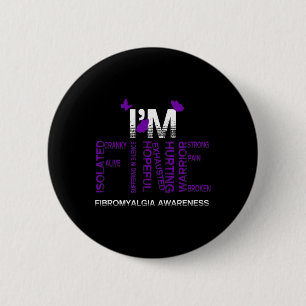 I'm Fine Fibromyalgia Warrior Fibro Awareness Purp 6 Cm Round Badge