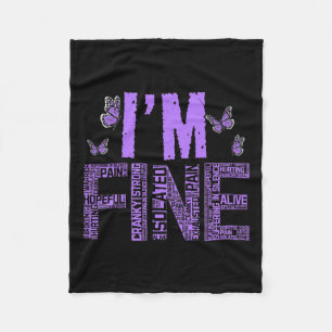 I'm Fine Fibromyalgia Warrior Fibro Awareness Purp Fleece Blanket