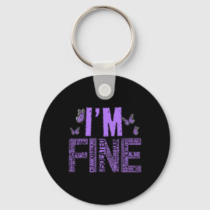 I'm Fine Fibromyalgia Warrior Fibro Awareness Purp Key Ring