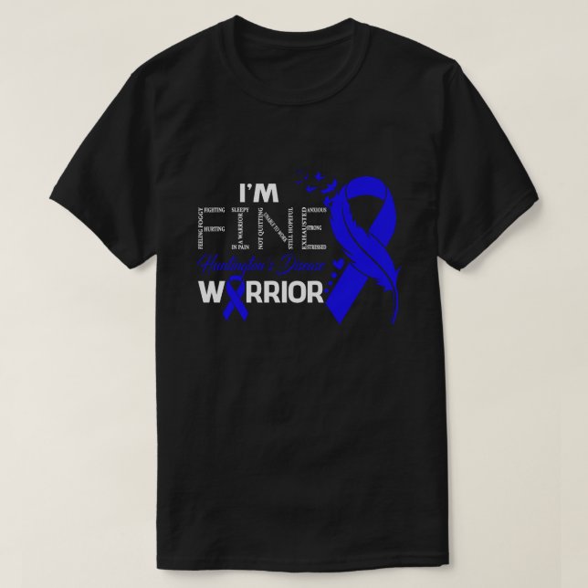 I'm Fine Huntington's Disease Warrior Awareness Fe T-Shirt (Design Front)