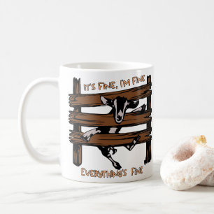 I'm Fine It's Fine Everything's Fine Funny Goat Coffee Mug