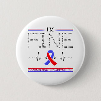 I'm Fine Noonan's Syndrome Warrior 6 Cm Round Badge