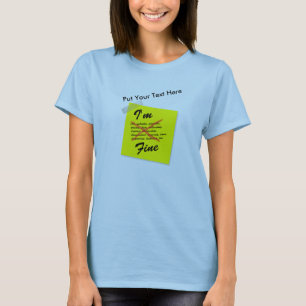 I'm Fine Post-it Note T-Shirt
