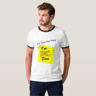 I'm Fine Post-it Note T-Shirt