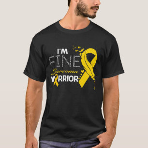 I'm Fine Sarcoma Warrior Awareness Feather T-Shirt