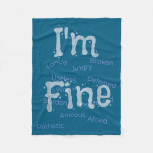 I'm Fine Suicide Prevention Awareness Fleece Blanket