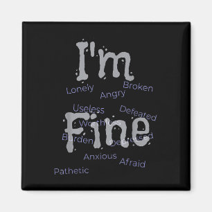 Im Fine Suicide Prevention Awareness Magnet