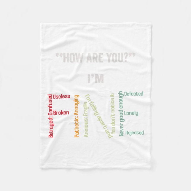 I'm Fine Suicide Prevention Mental Health Awarenes Fleece Blanket (Front)