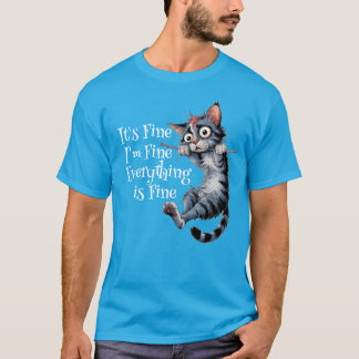 I'm Fine T-Shirt