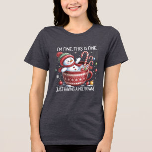 I'm Fine This Is Fine Just Having A Meltdown Cocoa Tri-Blend Shirt