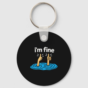 I'm Fine Thumbs Up Two Like Hand Funny Sarcasm Hum Key Ring