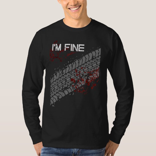 I'm Fine  Tire Track Tee (Front)